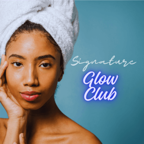 Signature Glow Club Membership